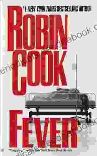 Fever (A Medical Thriller) Robin Cook
