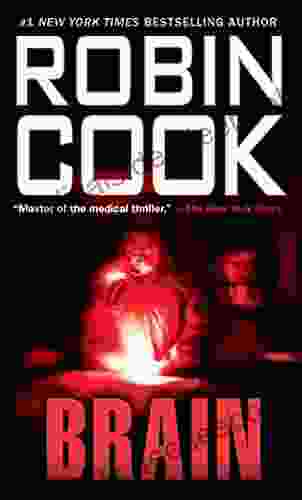 Brain (A Medical Thriller) Robin Cook