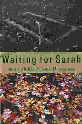 Waiting For Sarah Bruce McBay
