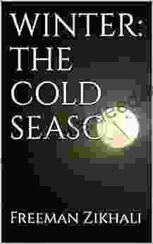 WINTER: THE COLD SEASON William Wordsworth